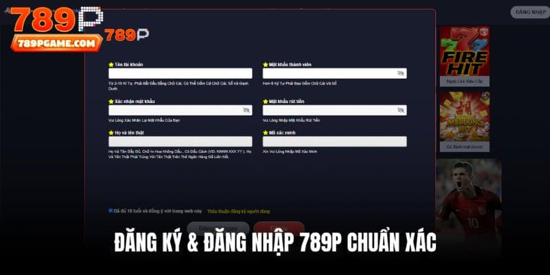 Quy trình quan trọng trước khi chơi game tại 789P