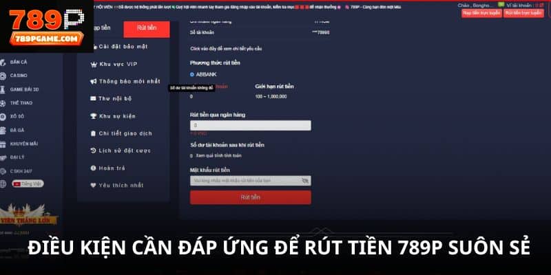 Nguyên tắc cần nắm khi tạo lệnh rút tiền 789P